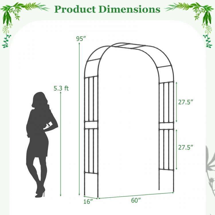 Outdoor metal garden arch trellis dimensions, 95" tall, 60" wide, ideal for climbing plants and decorative events.