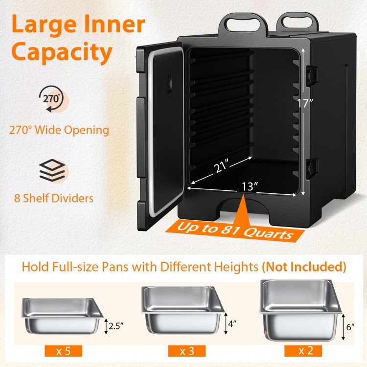 Large inner capacity insulated food pan carrier with 81-quart capacity and 270° wide opening for easy loading.